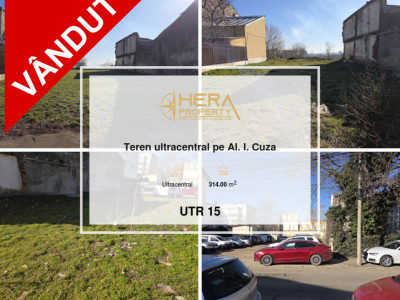 Teren ultracentral pe Al. I. Cuza